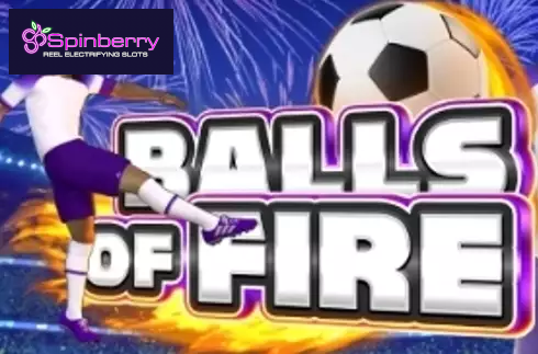 Balls of Fire